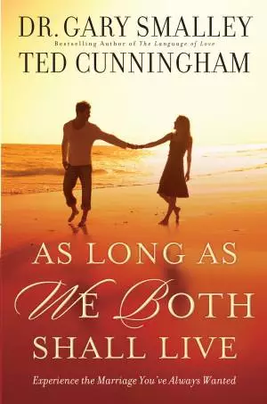 As Long As We Both Shall Live [eBook]