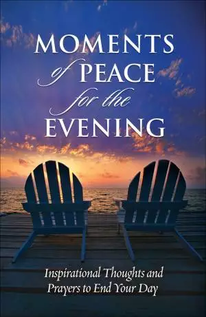 Moments of Peace for the Evening [eBook]