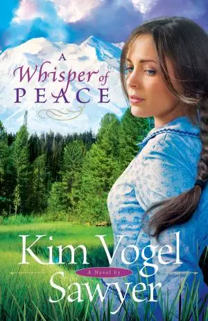 A Whisper of Peace (Heart of the Prairie Book #7) [eBook]