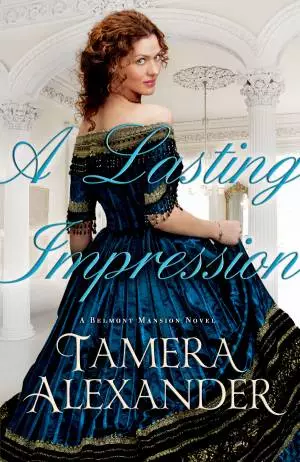 A Lasting Impression (A Belmont Mansion Novel Book #1) [eBook]