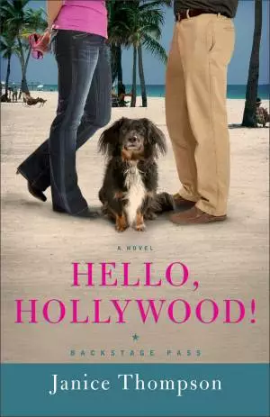 Hello, Hollywood! (Backstage Pass Book #2) [eBook]