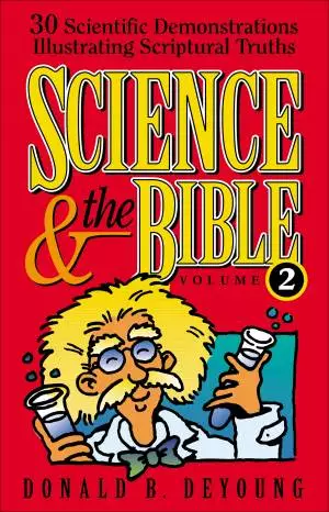Science and the Bible : Volume 2 [eBook]