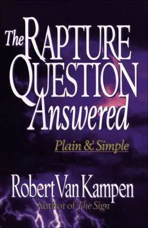 Rapture Question Answered, The [eBook]