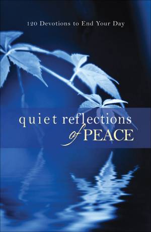 Quiet Reflections of Peace [eBook]