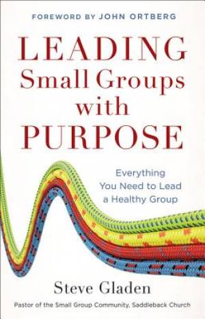 Leading Small Groups with Purpose [eBook]