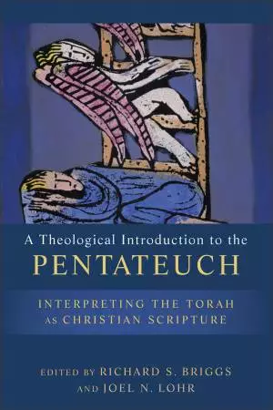 A Theological Introduction to the Pentateuch [eBook]