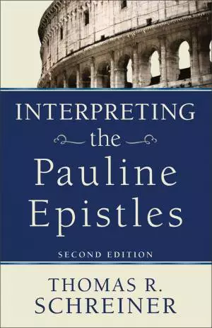 Interpreting the Pauline Epistles [eBook]
