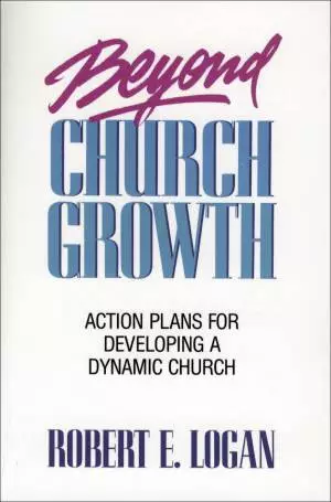 Beyond Church Growth [eBook]