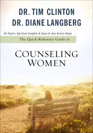 The Quick-Reference Guide to Counseling Women [eBook]