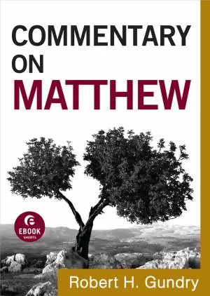 Commentary on Matthew (Commentary on the New Testament Book #1) [eBook]