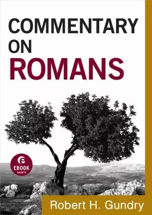 Commentary on Romans (Commentary on the New Testament Book #6) [eBook]