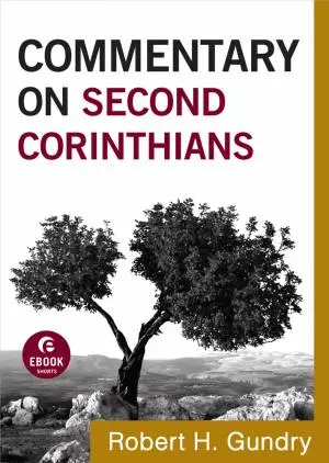 Commentary on Second Corinthians (Commentary on the New Testament Book #8) [eBook]
