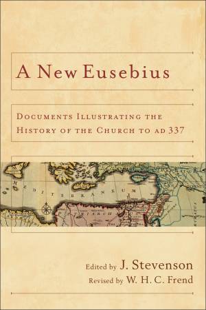 New Eusebius, A [eBook]