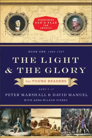 The Light and the Glory for Young Readers (Discovering God's Plan for America) [eBook]