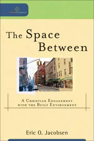 The Space Between (Cultural Exegesis) [eBook]