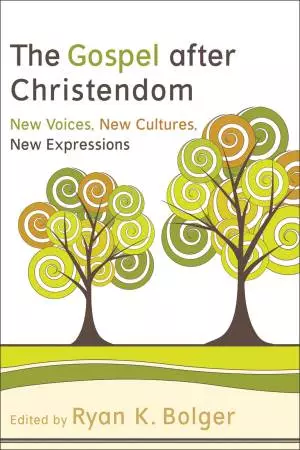 The Gospel after Christendom [eBook]