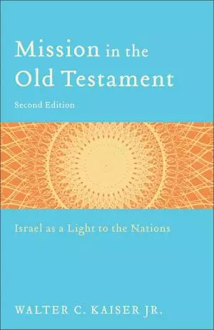 Mission in the Old Testament [eBook]