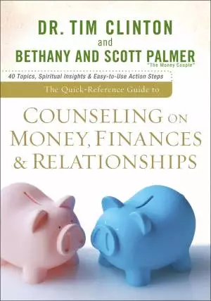 The Quick-Reference Guide to Counseling on Money, Finances&Relationships [eBook]