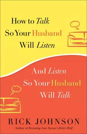 How to Talk So Your Husband Will Listen [eBook]