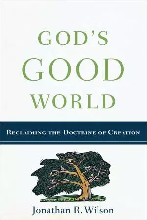 God's Good World [eBook]