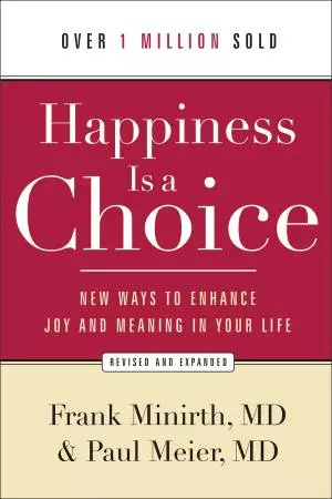 Happiness Is a Choice [eBook]