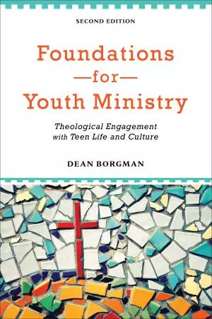 Foundations for Youth Ministry [eBook]