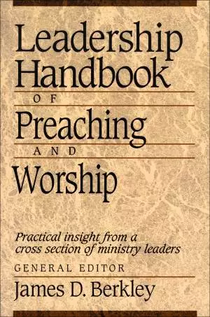 Leadership Handbook of Preaching and Worship [eBook]