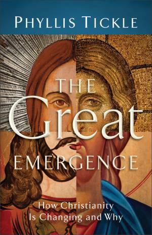 The Great Emergence [eBook]