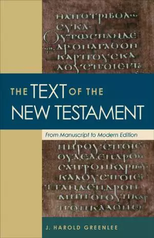 The Text of the New Testament [eBook]
