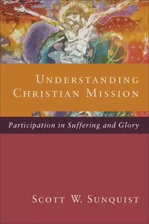 Understanding Christian Mission [eBook]