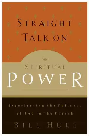 Straight Talk on Spiritual Power [eBook]