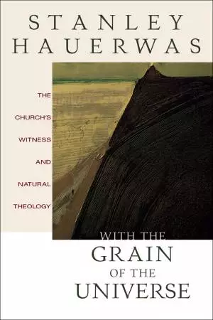 With the Grain of the Universe [eBook]