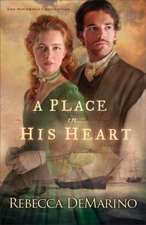 A Place in His Heart (The Southold Chronicles Book #1) [eBook]