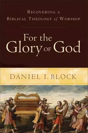 For the Glory of God [eBook]