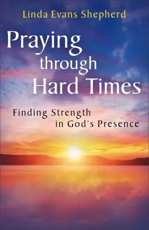 Praying through Hard Times [eBook]