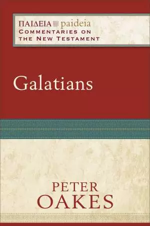 Galatians (Paideia: Commentaries on the New Testament) [eBook]