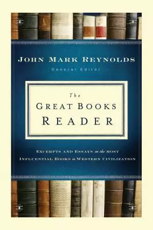 The Great Books Reader [eBook]