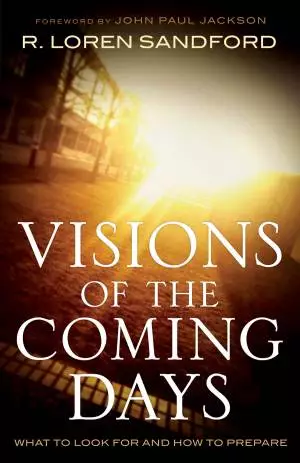 Visions of the Coming Days [eBook]