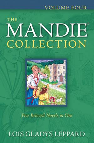 The Mandie Collection : Volume 4 [eBook]