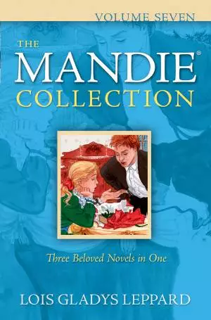 The Mandie Collection : Volume 7 [eBook]