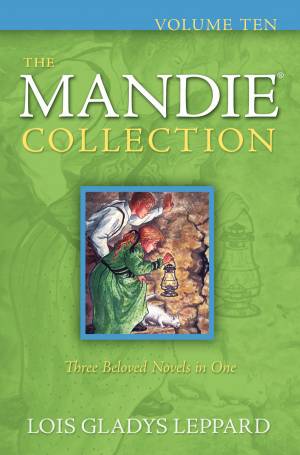 The Mandie Collection : Volume 10 [eBook]