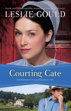Courting Cate (The Courtships of Lancaster County Book #1) [eBook]