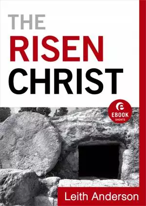 The Risen Christ ( Shorts) [eBook]
