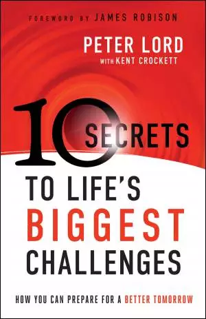10 Secrets to Life's Biggest Challenges [eBook]