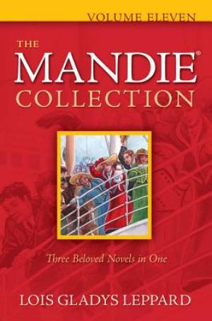 The Mandie Collection : Volume 11 [eBook]
