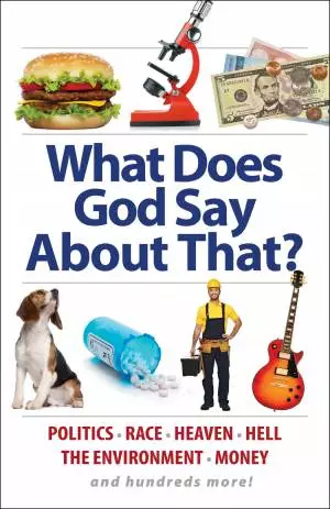 What Does God Say About That? [eBook]