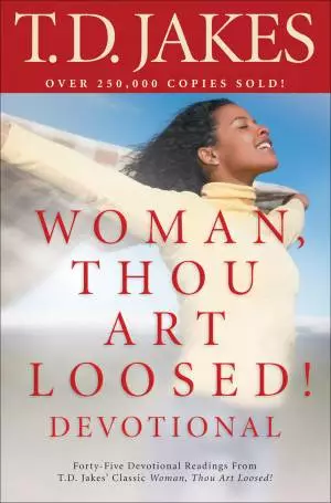 Woman, Thou Art Loosed! Devotional [eBook]