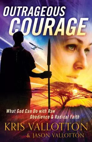 Outrageous Courage [eBook]
