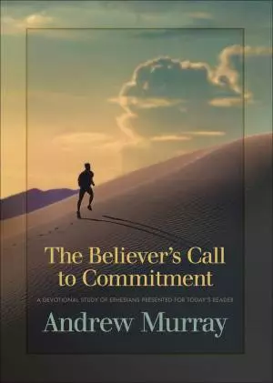 The Believer's Call to Commitment [eBook]