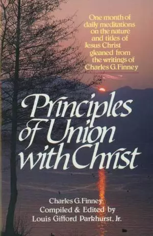 Principles of Union with Christ [eBook]